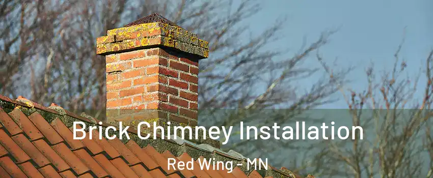  Brick Chimney Installation Red Wing - MN