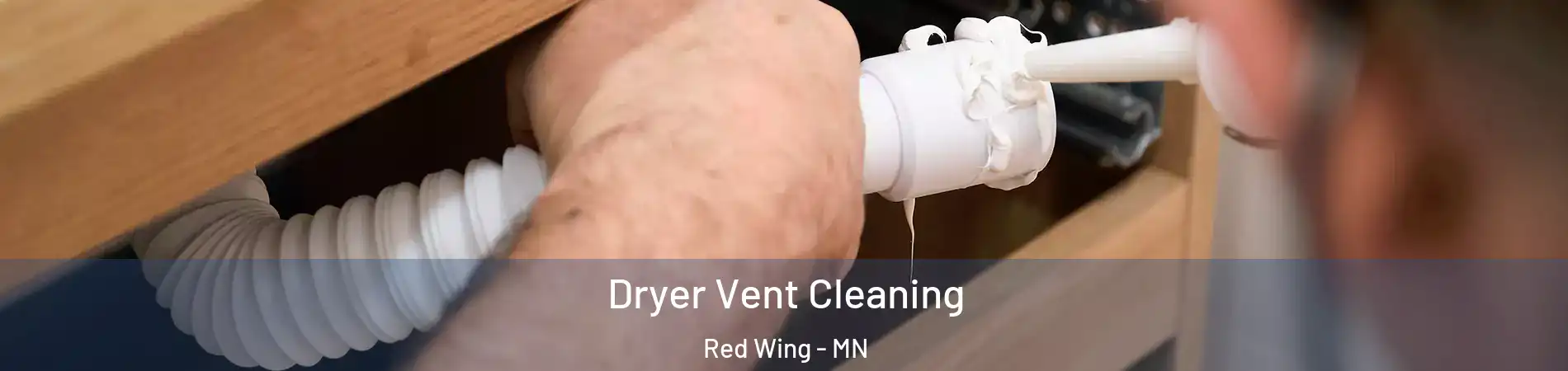  Dryer Vent Cleaning Red Wing - MN