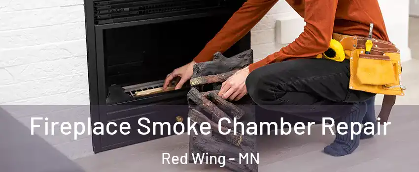  Fireplace Smoke Chamber Repair Red Wing - MN